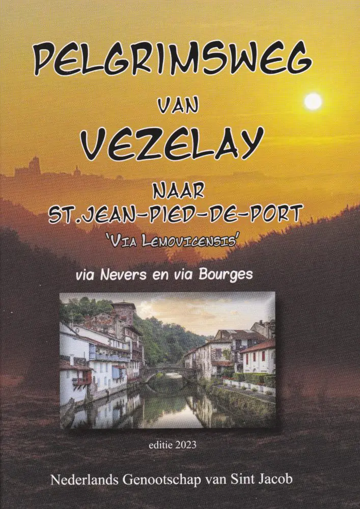 Via Lemovicensis van Vezelay naar St-Jean-Pied-De-Port