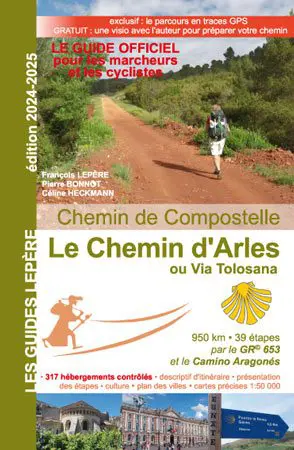 Le Chemin d’Arles ou Via Tolosana