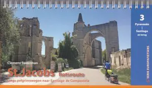 St. Jacobsfietsroute|Deel 3: Pyreneeën - Santiago – Finisterre en historische terugroute