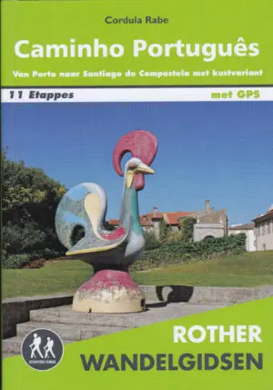 Caminho Português|Van Porto naar Santiago de Compostela