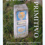 Camino Primitivo - Topografische kaarten met ingetekende routes en alle overnachtingsmogelijkheden